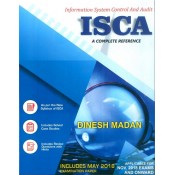 Dinesh Madan's Information Systems Control & Audit (ISCA) A Complete Reference for CA Final November 2018 Exam by Aldine CA